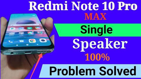 Redmi Note 10 Pro Speaker Problem Redmi Note 10 Pro Speaker Problem Solution Speaker Note