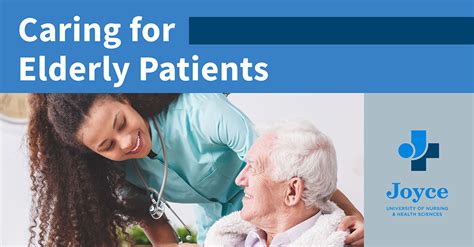 How to Care for Elderly Patients | Joyce University of Nursing & Health ...