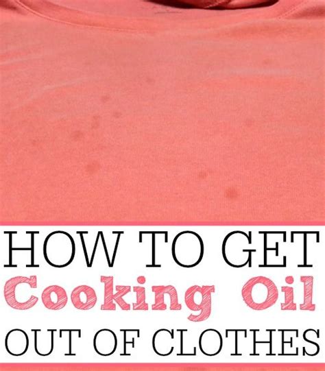 An Orange Shirt With The Words How To Get Cooking Oil Out Of Clothes