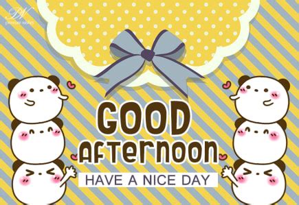 good afternoon premium wishes