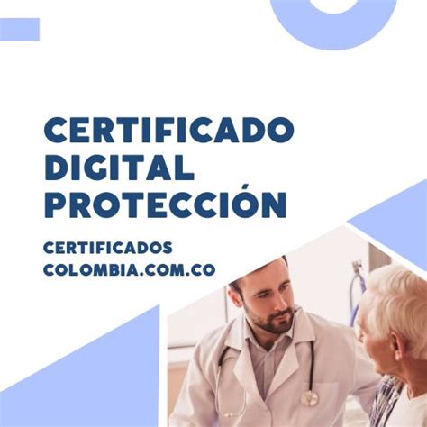 Ll Certificado Protección ¿cómo Solicitarlo Y Descargarlo