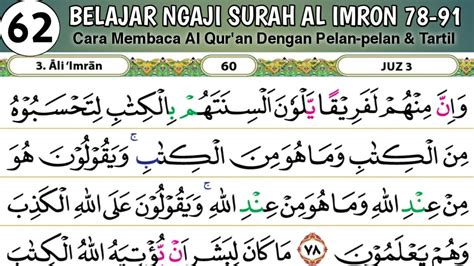 Belajar Ngaji Al Qur An Dengan Pelan Pelan Dan Tartil Surah Al Imron