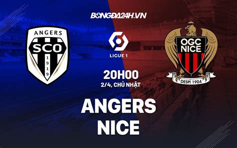 Nh N Nh B Ng D O N Angers Vs Nice V Qg Ph P H M Nay