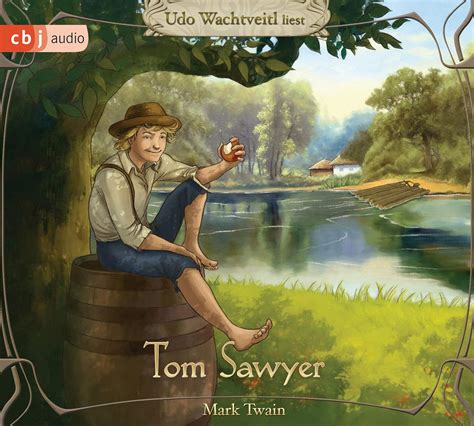 Abenteuer des Tom Sawyer Hörbuch Klassiker für ganze Familie