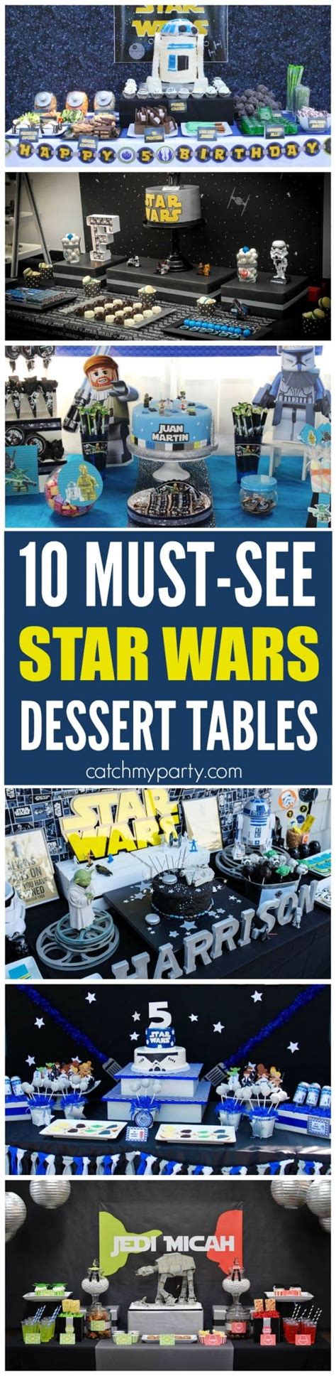 10 Must See Star Wars Dessert Tables Catch My Party