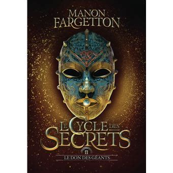 Le Cycle Des Secrets Le don des géants Tome 2 Le cycle des secrets