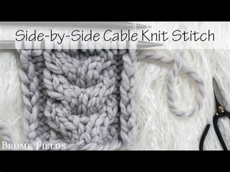 Day 1 Side By Side C4F C4B Cable Knitting Stitch YouTube