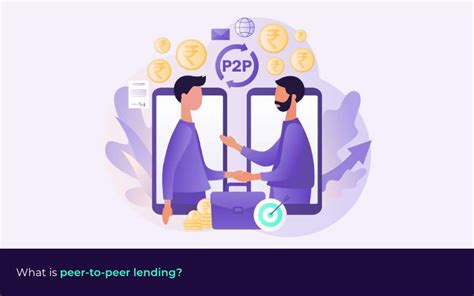 Peer To Peer Lending Platform In India Meaning Investors