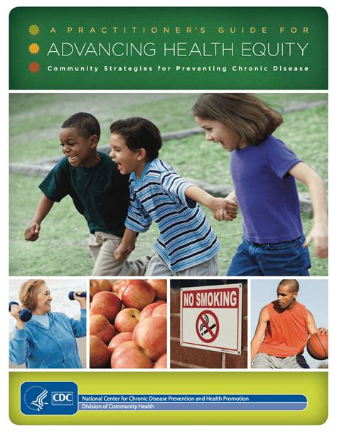 A Practitioners Guide To Advancing Health Equity Community Strategies