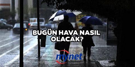 Hava Durumu Son Dak Ka Kasim Bug N Hava Nas L Olacak Stanbul