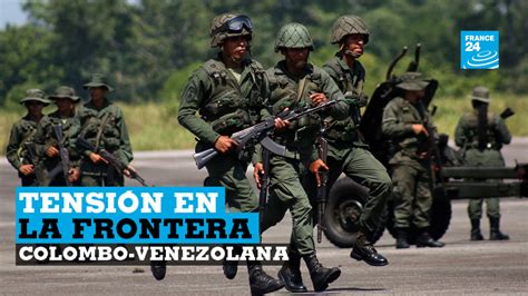 Venezuela Inicia Maniobras Militares En La Frontera Con Colombia