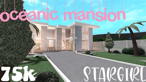 Oceanic Bloxburg Mansion 75k Stargirl Youtube