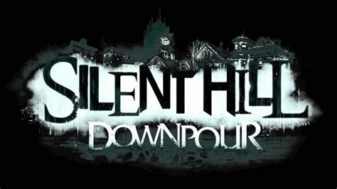 Silent Hill Downpour Trailer Music Youtube