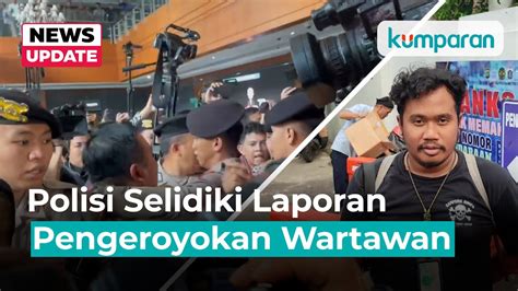 Polda Metro Jaya Selidiki Laporan Pengeroyokan Wartawan Kompas Tv Usai