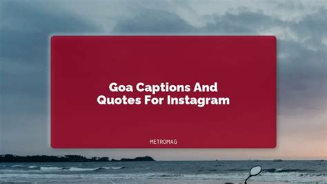 Updated Travel Captions Goa Captions And Quotes For Instagram