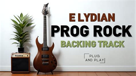 Progressive Rock Gentle Backing Track In E Lydian YouTube