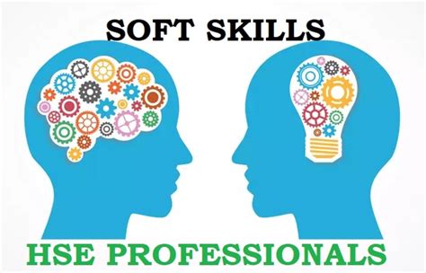 Hse Professionals Mastering The Essential Soft Skills Education