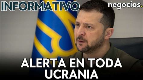 Informativo Alerta De Ataque A Reo En Toda Ucrania Zelensky Miente