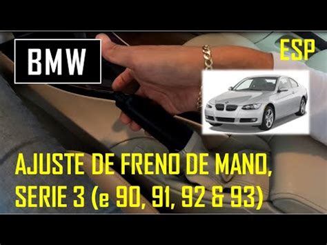 Cómo tensar el freno de mano en BMW E90