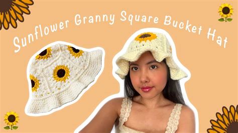 Beginner Friendly Sunflower Granny Square Bucket Hat Crochet Tutorial Artofit