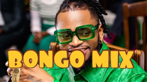 NEW BONGO MIX 2024 DJ PEREZ Jay Melody Marioo Diamond Platnumz