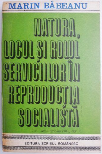 Natura Locul Si Rolul Serviciilor In Reproductia Socialista Marin