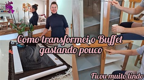 Como Transformei Meu Buffet Mudou Totalmente A Sala De Jantar