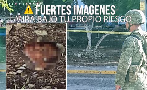 Sicarios dejan cabeza humana frente a base militar de Cancún