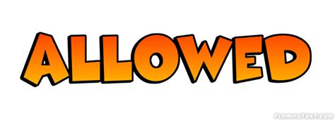 allowed logo  logo design tool  flaming text
