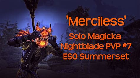 Merciless Solo Magicka Nightblade Pvp Gameplay Eso Summerset