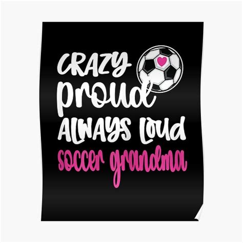 P Ster Mujeres Crazy Proud Soccer Abuela Jugadora De F Tbol Abuela De