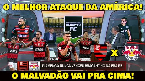 FLAMENGO x RB BRAGANTINO PROVÁVEL ESCALAÇÃO O QUARTETO DO MENGÃO ESTÁ