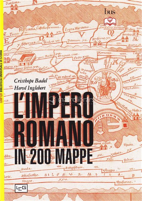 L'Impero Romano in 200 Mappe — Libro di Cristhope Badel