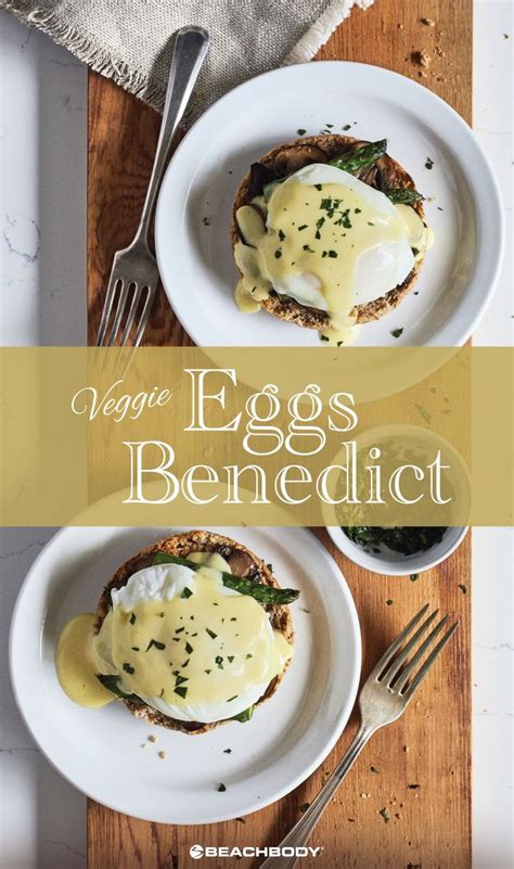 Best 20 Vegetarian Eggs Benedict Recipes Best Diet And Healthy