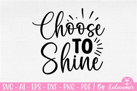 Choose To Shine Svg Graphic By Bdgraphics Hub · Creative Fabrica