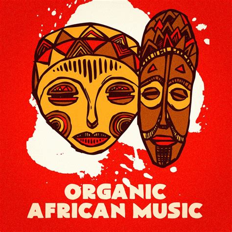 Organic African Music By African Tribal Orchestra On Spotify