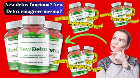 New Detox Funciona New Detox Emagrece Mesmo