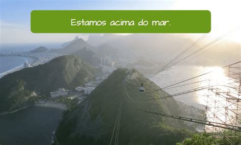 Portuguese Adverbs Of Place A Dica Do Dia Free Rio Learn