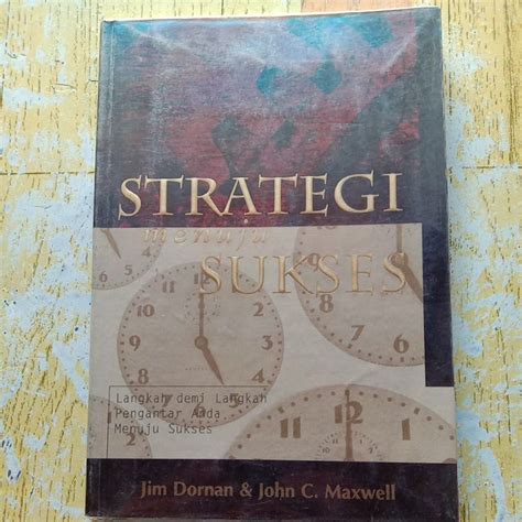 Jual Original Strategi Menuju Sukses Jim Dornan John C Maxwell