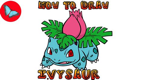 How To Draw Pokemon Ivysaur Drawing Animals Youtube