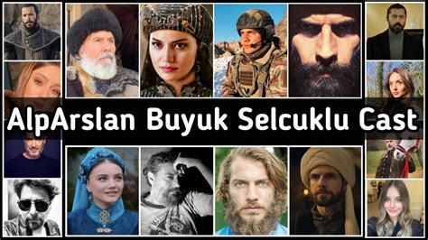 Alparslan Buyuk Selcuklu Cast Details The Great Seljuk Season Cast