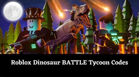 Dinosaur BATTLE Tycoon Codes Wiki Cenozoic Update February 2025