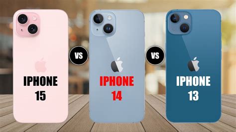 Iphone 15 Vs Iphone 14 Vs Iphone 13 Youtube