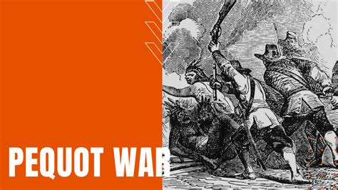 The Pequot War - Daily Dose Documentary