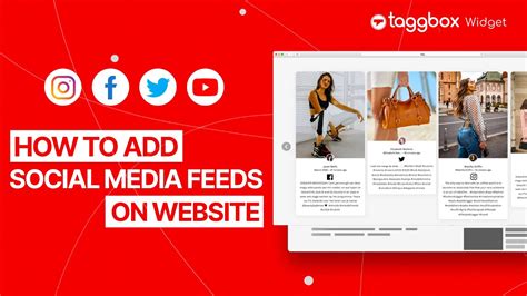 Simple Steps To Embed Social Media Feeds On Website Taggbox Widget