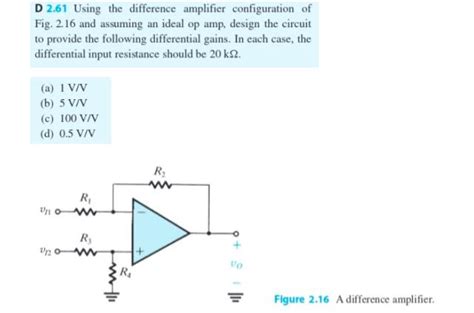 Solved D Using The Difference Amplifier Configuration Of Fig