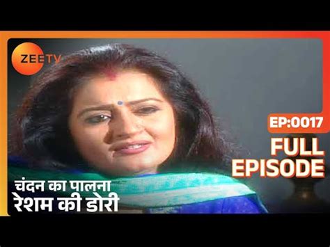 Chandan Ka Palna Resham Ki Dori Hindi Tv Serial Full Ep