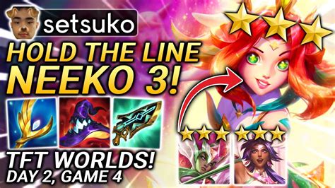 How Setsuko Hit Neeko At Tft Worlds Day Game Tft Set