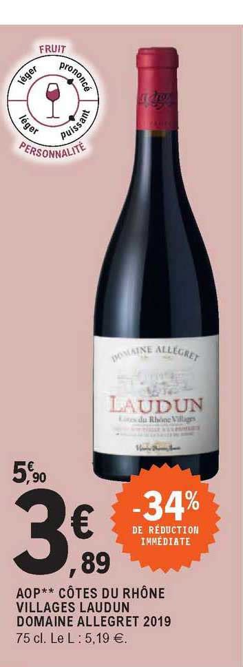 Offre Aop Côtes Du Rhône Villages Laudun Domaine Allegret 2019 chez E