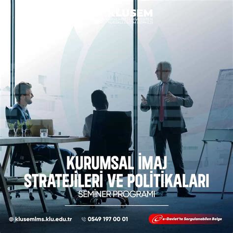 Kurumsal İmaj Stratejileri ve Politikaları Semineri